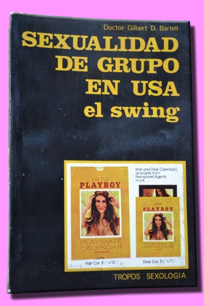 SEXUALIDAD DE GRUPO EN USA (el swing)